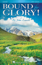 Bound for Glory! SATB Choral Score cover